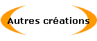 Autres crations